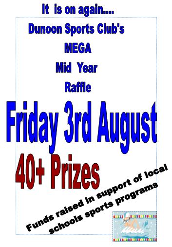Dunoon Sports Club MEGA mid year raffle Friday 3rd August